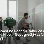 Osvetlite Svoje Projekte z Natančnostjo: Prednosti Zelenega Laserskega Nivelirja za Profesionalce in Domače Mojstre
